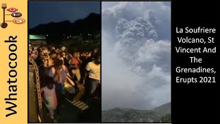 La Soufriere Volcano, St. Vincent 🇻🇨 Eruption 2021 | Let's Pray🙏 For Our Brothers And Sisters😔