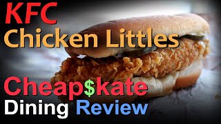 KFC Chicken Little Sandwich - Cheap$kate Dining