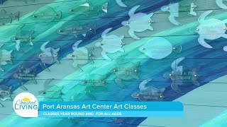 Port Aransas Art Center - Supporting The Arts