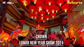 Melbourne City CROWN Lion and Dragon Dances | Lunar New Year 2024 | Victoria,Australia | 4k Video