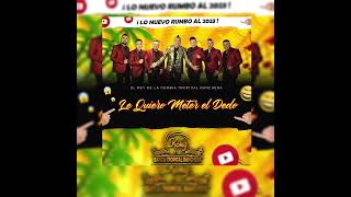 Le Quiero Meter el Dedo - Koky y Su Banda Tropical Ranchera ( Lo Nuevo 2023)