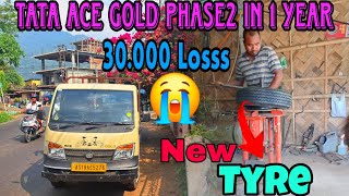 Tata ace gold Phase2 in 1 year 30.000 Losss 😭