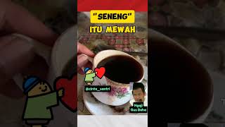 SENENG ITU MEWAH || Ngaji Gus Baha #gusbaha #ngajigusbaha @cinta_santri