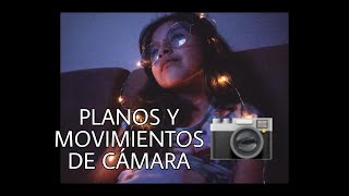 Planos y Movimientos de Cámara_Utp