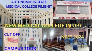 New Medical College in UP || Pilibhit Medical College || Cut Off || NEET 2024 || Caring Doctor