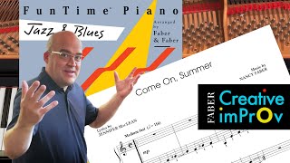 Come On, Summer - Improvisation Guide (FunTime Piano Jazz & Blues)