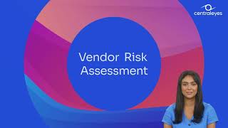 What is a Vendor Risk Assessment | Centraleyes