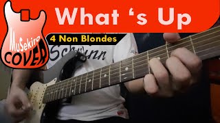 Whats Up 🎸 - 4 Non Blondes 🎸/ GUITAR Cover / Musekiro #1