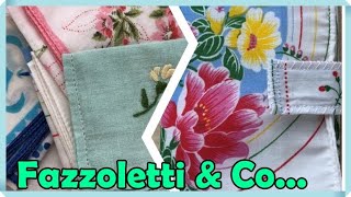 Creiamo con i fazzoletti del passato  - Progetto #2 #fazzoletti #diy #cucitofacile