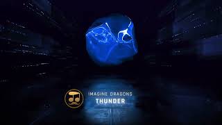 Imagine Dragons - Thunder