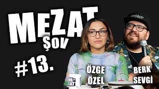 Mezat Şov | Nevzat Can Ünsal & Barış Kaya | Konuk: Berk Sevgi &Özge Özel &Serdar Nalçakar | Bölüm 13