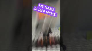 MY NAME IS JEFF MEME! #shorts #legos #deadpool3 #memes