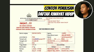 Contoh Penulisan Daftar Riwayat Hidup Seleksi Penerimaan Polri 2024