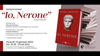 Io, Nerone | Andrea Carandini