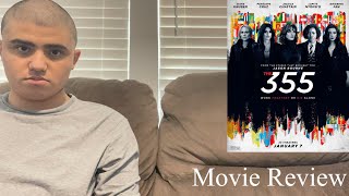 The 355 Movie Review