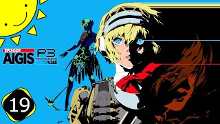 Let's Play Persona 3 Reload: Episode Aigis | Part 19 - I Love Tartarus | Blind Gameplay Walkthrough