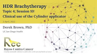 Session 10 - Clinical Use of the Cylinder applicator