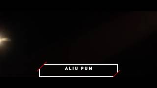 Aliu pum Sanjiliu ft Kijuthiuliu