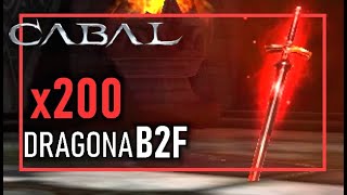 CABAL ONLINE - Farme de 200 dragonas da nova B2F