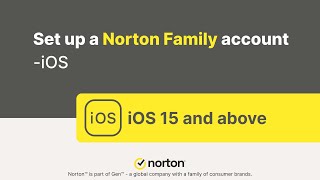 How to setup a Norton Family account on an iOS device