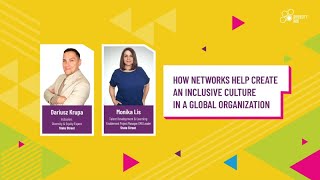 How networks help create an inclusive culture in a global organization