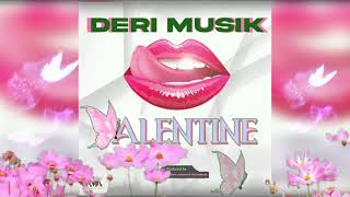 VALENTINE SONG BY DERI MUSIK