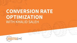 Conversion Rate Optimization with Khalid Saleh