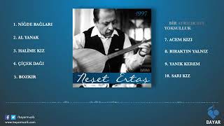 Neşet Ertaş-Bir ayrılık bir Yoksulluk