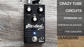 Crazy Tube Circuits - Stardust V3 (No Talk Geardemo)