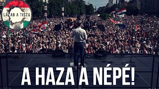 Zúg a TISZA - A Haza a Népé! 🔴⚪🟢 Valódi Rendszerváltást!