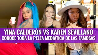 Yina Calderón Vs Karen Sevillano: Conoce toda la pelea mediática de las famosas