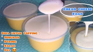 CARA MEMBUAT CREAM CHEESE FOAM - DALGONA CHEESE