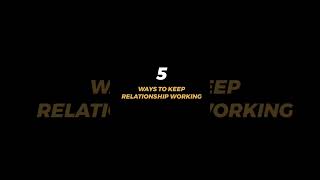 5 Ways To Keep Relationship Working | YtVishalTips #relationship #tips #viral #information #lovetips