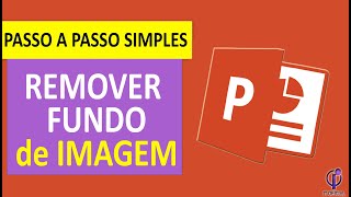 Como Remover FUNDO DE IMAGEM no PowerPoint[SIMPLES]