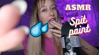 ASMR - SPIT PAINTING YOUR FACE 👅💦 mouth sounds