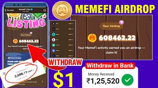 Memefi Biggest Airdrop Claim And Withdraw | Memefi Coin Price Increase ? | Memefi Airdrop Withdraw