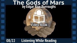 The Gods of Mars by Edgar Rice Burroughs, 08/22 Second Barsoom installment, unabridged Audiobook