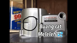 DIY : CARA BUANG CAT MELELEH 💦