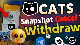 $CATS Airdrop Snapshot CANCEL 😭 cats new update | cats snapshot today | cats bybit | cats withdrawal