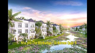 Nhà phố The Manhattan - Vinhomes Quận 9