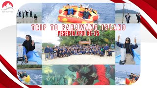 Trip To Pahawang Island | Peserta KPDI Ke-15 | Pahawang Island