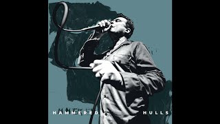 Hammered Hulls - Careening (Full Album)