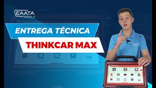 ENTREGA TÉCNICA THINKTOOL MAX