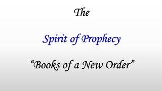 THE LAST GENERATION “The Spirit of Prophecy “Books of a New Order” Evangelist Richard Gonzales Jr