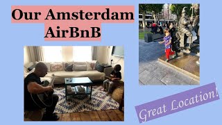 Our great airbnb in Amsterdam