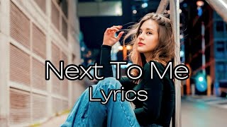 Axel Johansson - Next To Me (Lyrics)