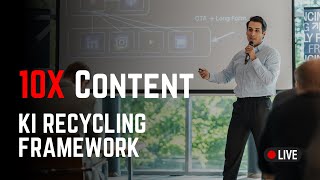 Content Recycling on Steroids: Mit diesem Prozess verzehnfachst Du Deinen Content Output