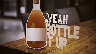 Joe Nichols - Bottle It Up (Official Lyric Video)