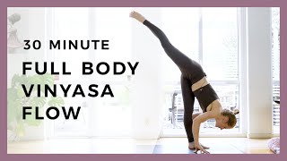 Strength & Flow: 30-Minute Full-Body Vinyasa Yoga Class for Building Power and Stability