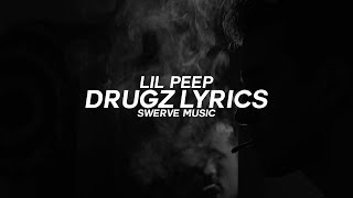 Lil Peep - Drugz (Lyrics / Lyric Video)